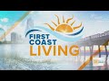 First Coast Living LIVE May 19, 2026