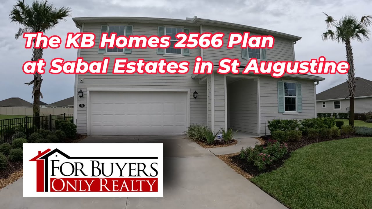 The 2566 Plan at Sabal Estates by KB Homes; For Buyers Only Realty St Augustine, and St Johns Cty