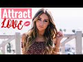 How to use the Law Of Attraction to find LOVE