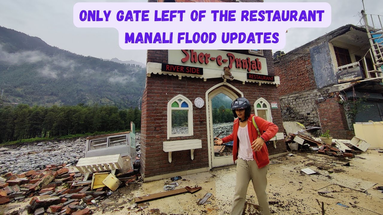 Manali Floods 2025 | Sher-E-Punjab Washed Away by Beas | Manali Leh highway update