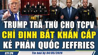 TT Trump Doi Bat Giu Ngay Jeffries KHI KE NAY Goi SCOTUS La Bat Hop Phap