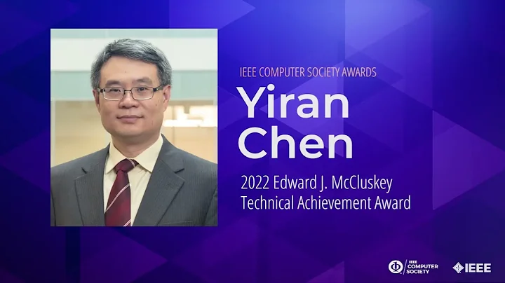 Yiran Chen - 2022 Edward J. McCluskey Technical Ac...