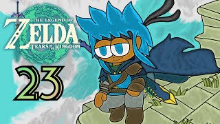 The Legend of Zelda Tears of the Kingdom - Gameplay [Part 23] [No Editing]