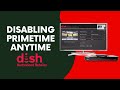 Disable primetime anytime features on dish tv
