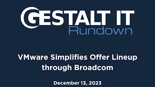 VMware Simplifies Offer Lineup through Broadcom