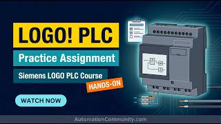 Siemens LOGO PLC Course: Practice Assignment