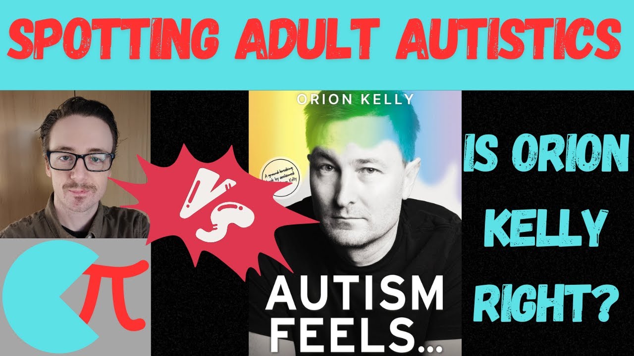 How to SPOT AUTISM in Adults? - ORION KELLY fact check