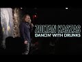 Zoltan Kaszas "Dancin' With Drunks" (FULL SPECIAL)