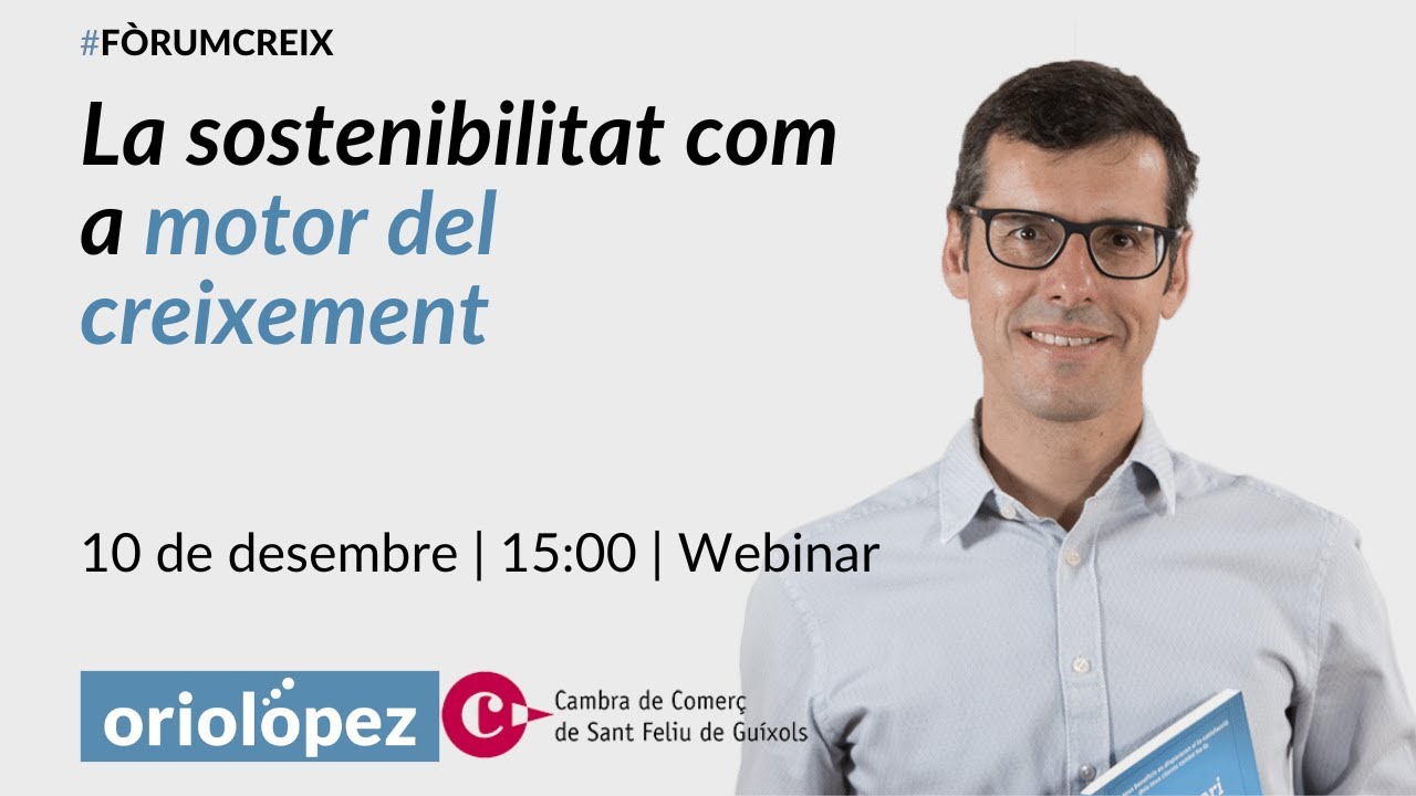 La sostenibilitat com a motor del creixement