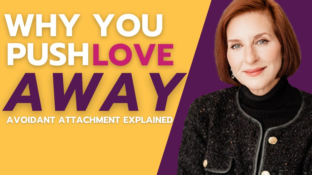 Avoidant Attachment: Why You Push People Away - YouTube