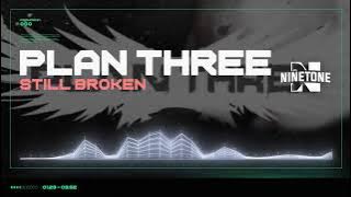 Plan Three - Still Broken (Visualizer)