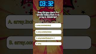 How can you check if a specific value exists in an array in JavaScript #javascriptinterviewquestions