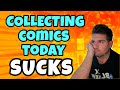 Top 10 Ways That Collecting Comics Now SUCKS