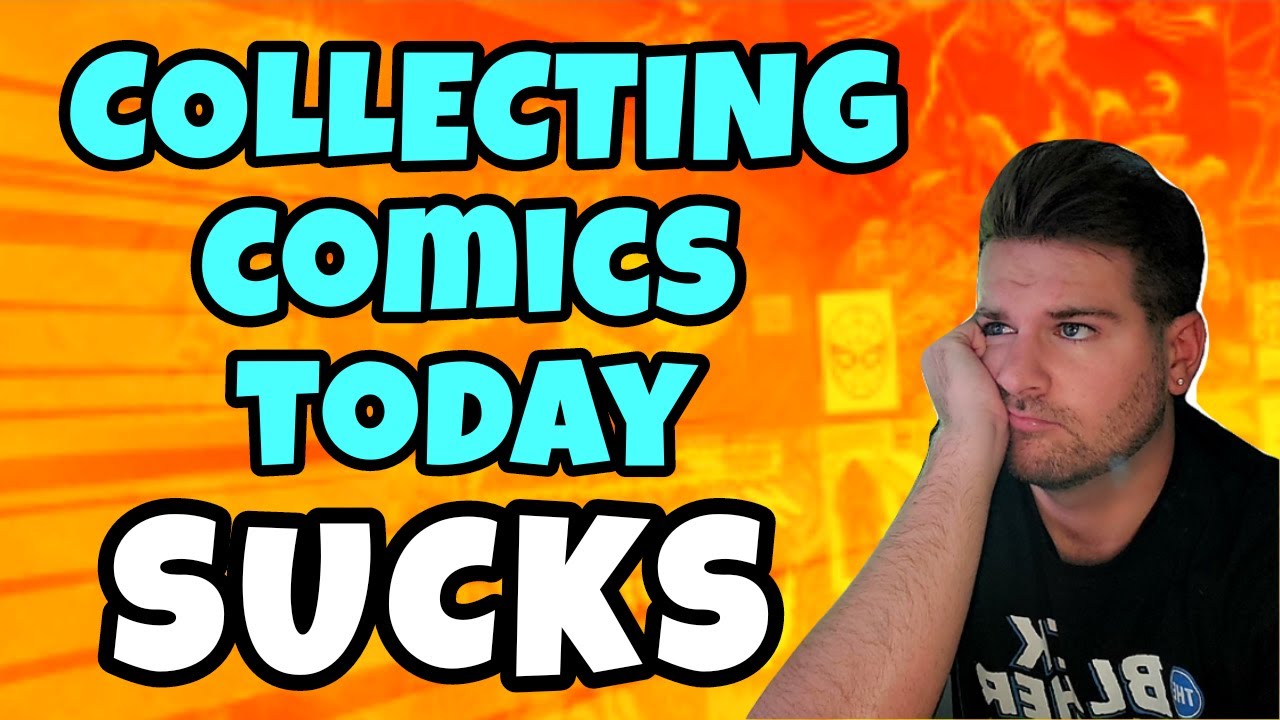 Top 10 Ways That Collecting Comics Now SUCKS