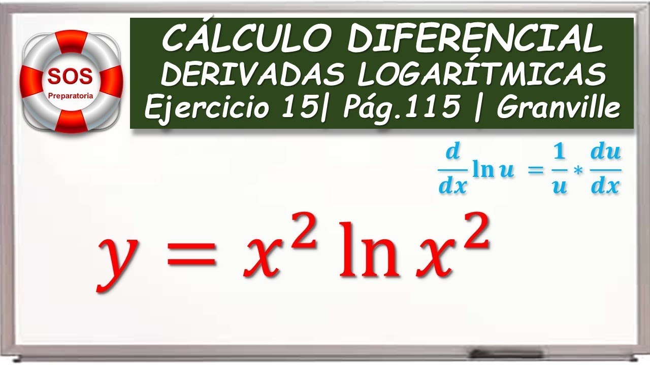 DERIVADAS LOGARITMICAS LOGARITMO NATURAL EJERCICIO 15