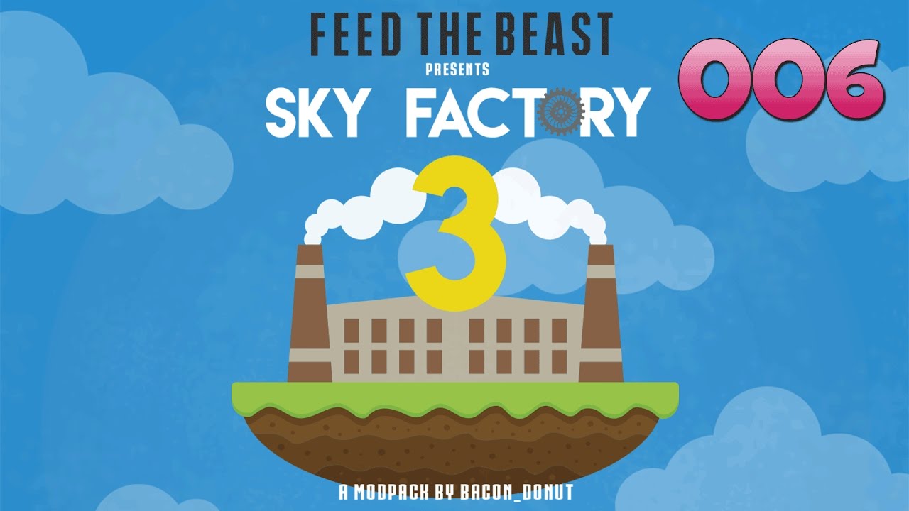 SkyFactory 3 [006] Vollautomatische Ore-Produktion