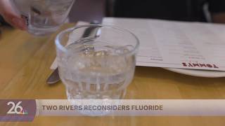 Two Rivers to vote on removing fluoride from its water supply