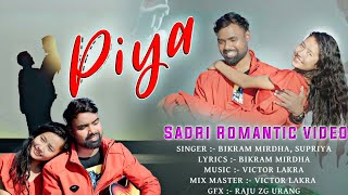 Piya Adibasi Song New Adibasi Romantic Video Victor Lakra & Bikram Mirdha
