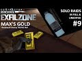 Contractors Exfil Zone - Solo Raids Ep.9 - HEISTING MAX'S GOLD (IN FULL, no edits)
