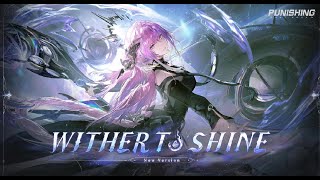 Punishing: Gray Raven | Wither To Shine Update Day 1 | Part 2
