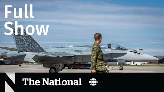 CBC News: The National | Air defence overhaul, Single-use plastics ban, Buffy Sainte-Marie