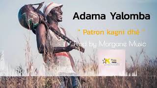 ADAMA-YALOMBA-'PATRON-KAGNI-DHÉ SON OFFICIEL