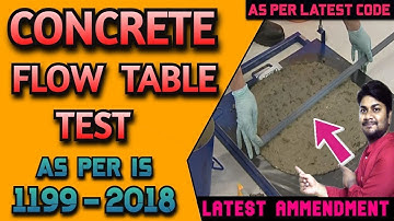 Concrete Flow Table Test as per Latest IS 1199-2018 | Learning Civil Technology