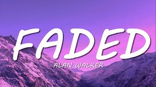 Alan Walker - Faded (Lyrics)