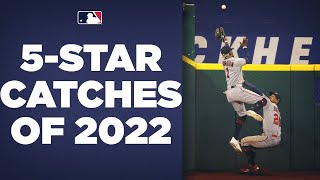 INCREDIBLE CATCHES!! All StatCast 5-STAR catches from the 2022 MLB season!