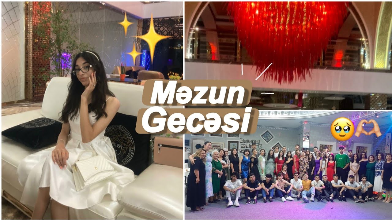 MƏZUN GECƏMİZ✨🥂 2011-2022 *gec də olsa* / bacardığımız qədər əyləndikk | Zarifellaa