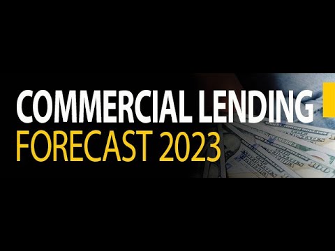 2023 Commercial Lending Forecast - YouTube