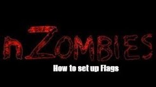 Garry's Mod nZombies Tutorial: How to set up Flags