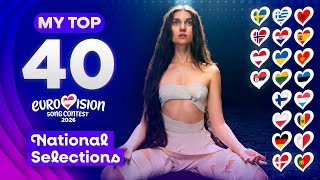 Eurovision 2026: NATIONAL SELECTIONS (MY TOP 40) [NEW🇸🇪🇷🇸]
