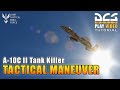 DCS world 2.7 | A-10C II Tank Killer - TACTICAL MANEUVER