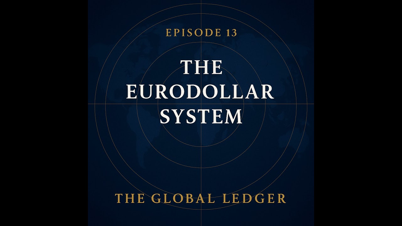 The Eurodollar System