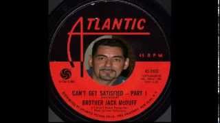 Brother Jack McDuff - Can't Get Satisfied - Part I - Atlantic 2402