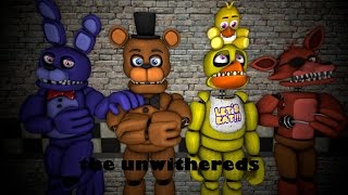 Sfmfnaf The Unwithereds