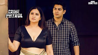 खूबसूरत पड़ोसन को नहीं था अपनी जवानी पर काबू | Crime Patrol | क्राइमपेट्रोल | New Episode | PART 02