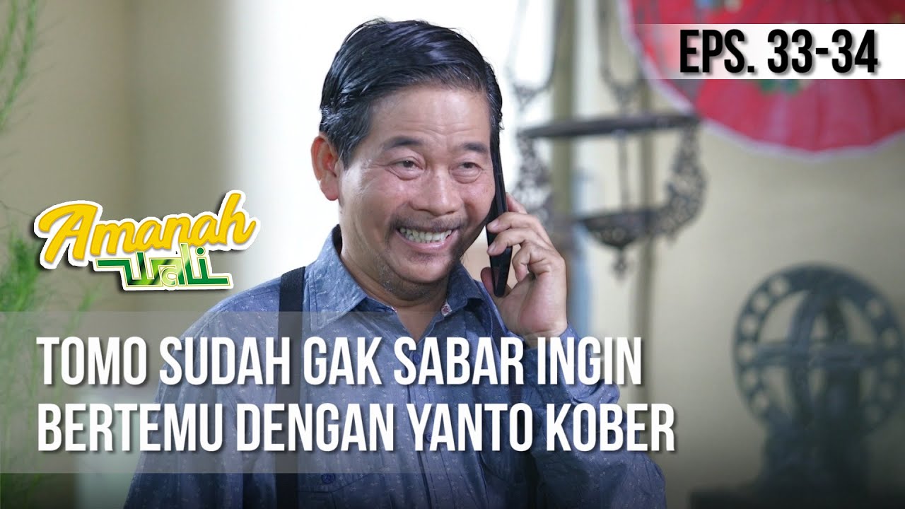 AMANAH WALI 3 - Tomo Sudah Gak Sabar Ingin Bertemu Dengan Yanto Kober [28 Mei 2019]