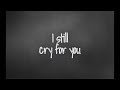 Cry For You - Emma &amp; Jolie (Lyric Video)