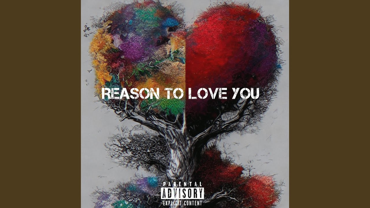 Reason to Love You