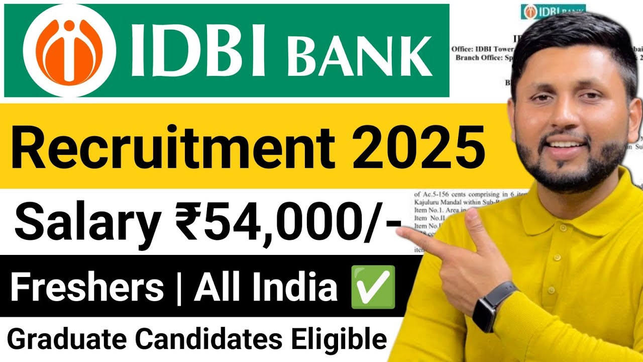 IDBI Bank Recruitment 2025 | Freshers | Bank Job Vacancy 2025 | Latest Bank Jobs | Bank Jobs 2025