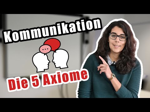 Die 5 Axiome nach Watzlawick | Kommunikation [Pädagogik 101]