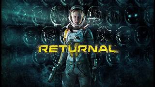 RETURNAL FIRST PLAYTHROUGH DAY 1