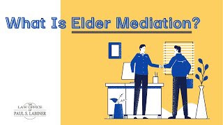 How Elder Mediation Can Help Solve Family Disputes