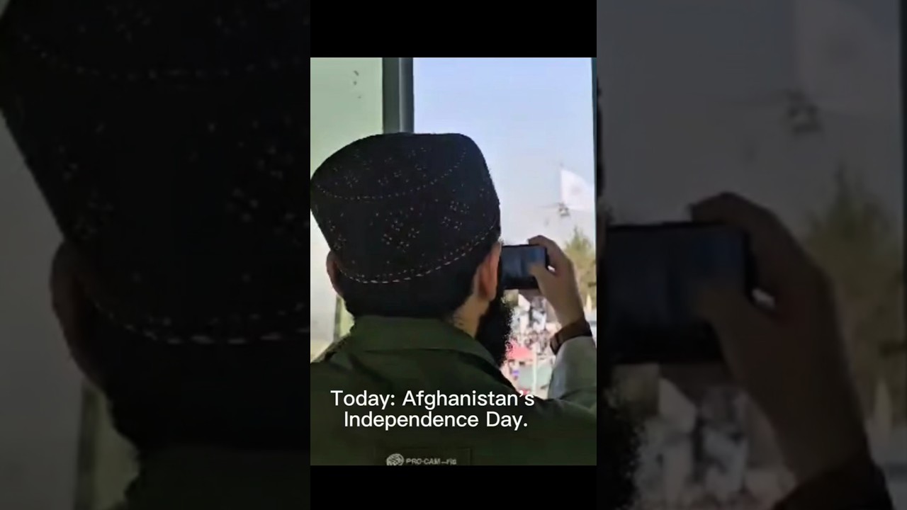 Today: Afghanistan's Independence Day 