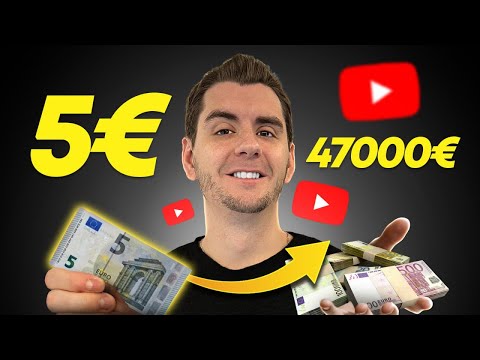 Transformer 5€ en 47 000€ Grâce à Une Vidéo ! (Méthode Youtube)