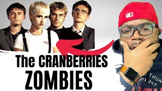 First Time EVER Hearing The Cranberries - Zombies