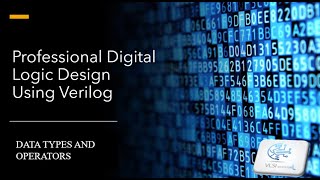 lecture 3a: Data types in verilog -In depth Analysis