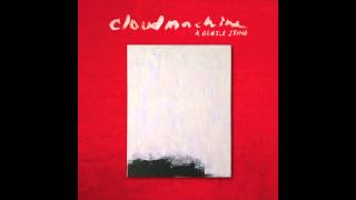 Cloudmachine - Broken People